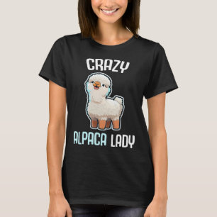 Crazy Alpaca Lady Women s Cute Alpaca Lama Zoo  4 T-Shirt