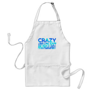 Crazy Archaeologist Standard Apron