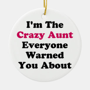 Crazy Aunt Ceramic Tree Decoration