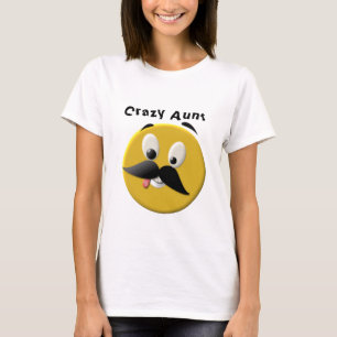 Crazy Aunt Happy Face with Moustache T-Shirt