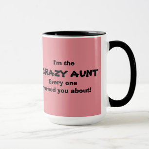 Crazy Aunt Mug