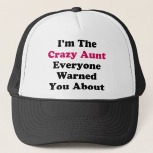 Crazy Aunt Trucker Hat