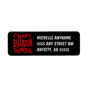 Crazy Ballroom Dancer Return Address Label