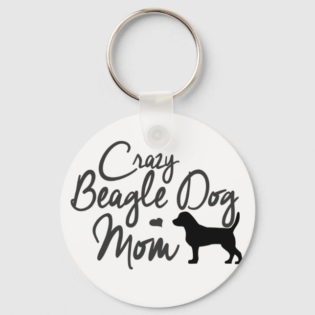 Crazy Beagle Dog Mum Key Ring (Front)
