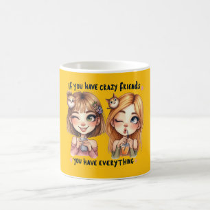 Crazy Best Friends Mug
