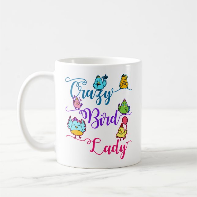 Crazy Bird Lady Bird Owner Lover Birder Coffee Mug (Left)