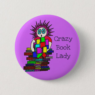 Crazy Book Lady Pin Badge