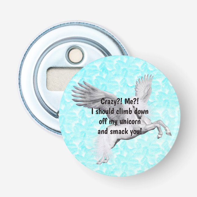 Crazy Bottle Opener (Front)