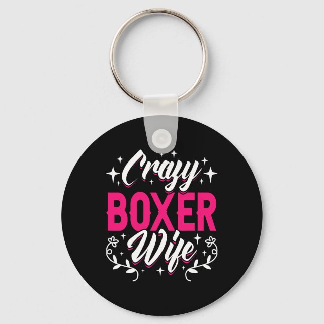 Crazy Boxer Wife Boxing  Key Ring (Front)