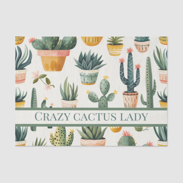 "Crazy cactus lady! text on a cactus design Tissue Paper (Front)