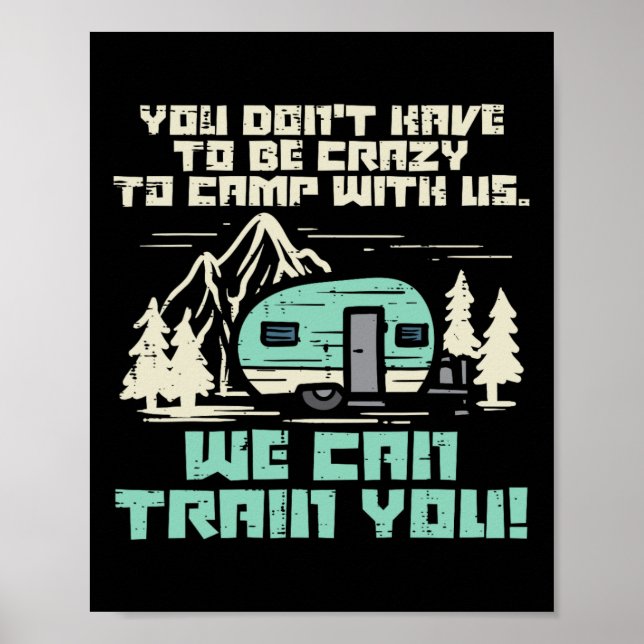 Crazy Camp With Us Funny Camping Van Rv Camper Men Poster (Front)