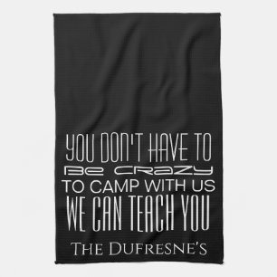 "Crazy Camping" Personalized  Tea Towel