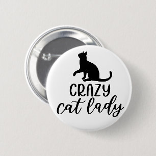 Crazy Cat Lady 6 Cm Round Badge