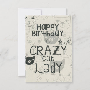 Crazy Cat Lady Birthday Card