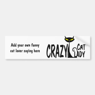 Crazy Cat Lady Bumper Sticker