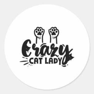 Crazy Cat lady        Classic Round Sticker