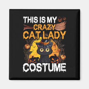 Crazy Cat Lady Costume Black Cat Funny Halloween D Magnet