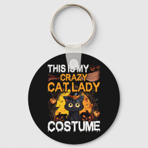 Crazy Cat Lady Costume Black Cat Funny Halloween Key Ring