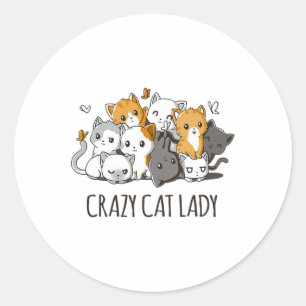 Crazy Cat Lady Cute Anime Kitty Cat T Shirt  Classic Round Sticker