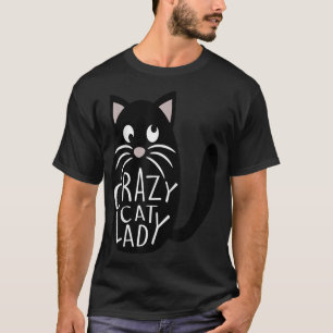Crazy Cat Lady  Cute Pet Mom Mothers Day Kitten Fu T-Shirt