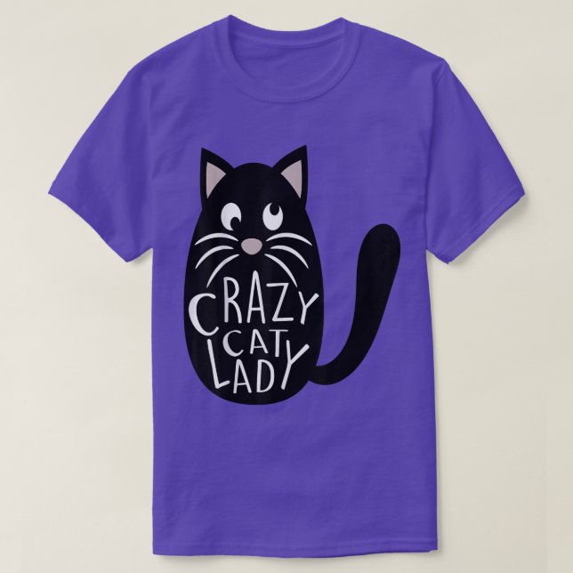 Crazy Cat Lady  Cute Pet Mum Mothers Day Kitten Fu T-Shirt (Design Front)