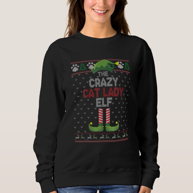 Crazy Cat Lady Elf Matching Family Group Christmas Sweatshirt (Front)