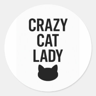 Crazy Cat Lady – Funny Cat Lover Gift Classic Round Sticker