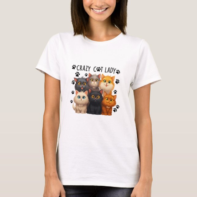 Crazy Cat Lady, Funny Cat Lover Gift, Cute Cat Mum T-Shirt (Front)