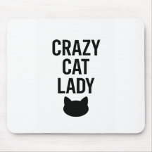 Crazy Cat Lady – Funny Cat Lover Gift