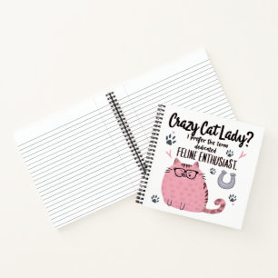 Crazy Cat Lady? Funny Cat Lover Gift Notebook