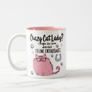 Crazy Cat Lady? Funny Cat Lover Gift  Two-Tone Coffee Mug
