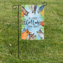 Crazy Cat Lady Funny Garden Flag