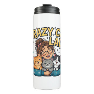 Crazy Cat Lady Funny Tee Thermal Tumbler