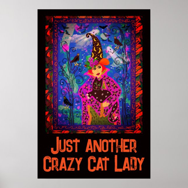 Crazy Cat Lady Halloween Décor  Poster (Front)