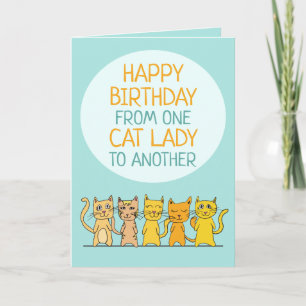 Crazy Cat Lady Happy Birthday Greeting Card