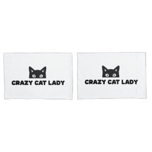 Crazy Cat Lady Pillowcases