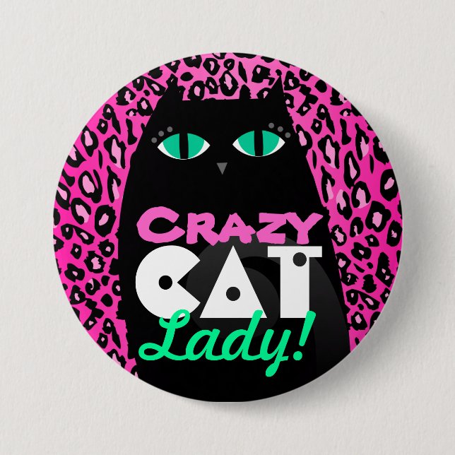 "Crazy Cat Lady" Pink Leopard Print Button Pin (Front)