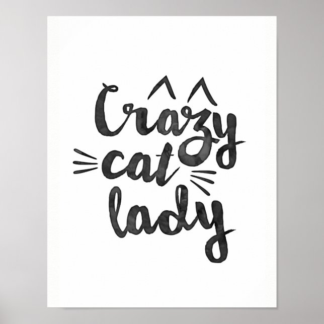 Crazy Cat Lady poster print (Front)