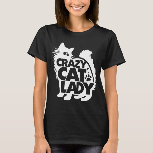 Crazy Cat Lady T-Shirt (Front)