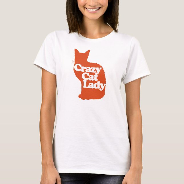 Crazy cat lady T-Shirt (Front)