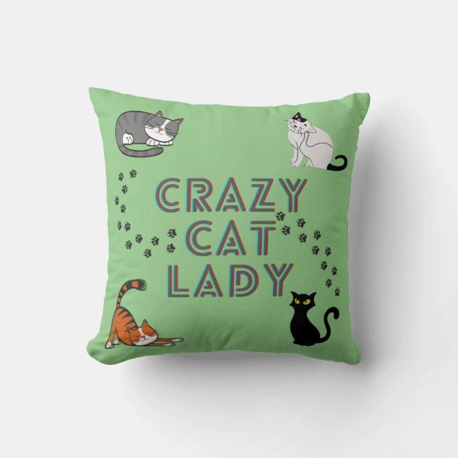 "Crazy cat lady" throw pillow. Cushion (Front)