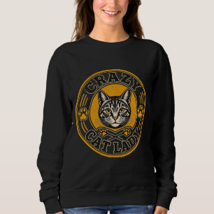 Crazy Cat Lady Vintage Badge T-Shirt Sweatshirt