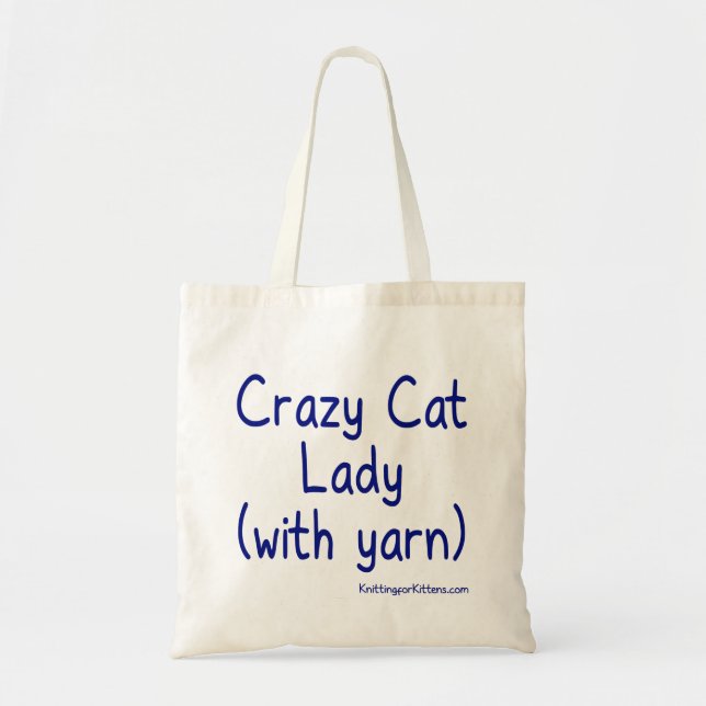 Crazy Cat Lady (with yarn) Tote Bag (Front)