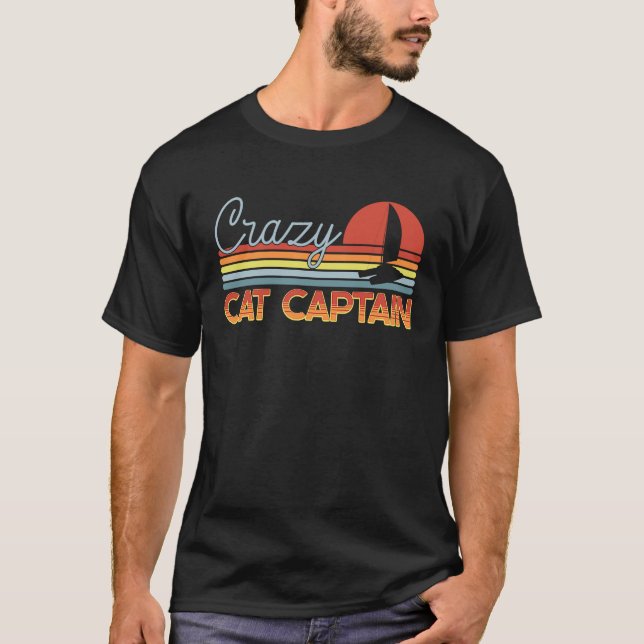 Crazy Catamaran Captain Sailing Sailor T-Shirt (Front)