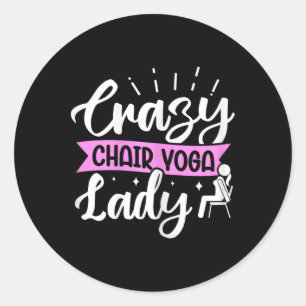 Crazy Chair Yoga Lady Classic Round Sticker