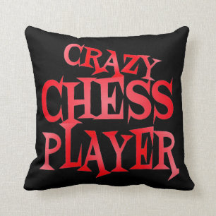 Crazy Chess Player in Red Cushion
