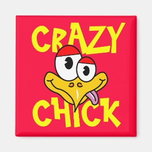 Crazy Chick Magnet