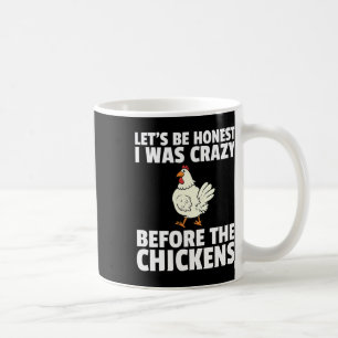 Crazy Chicken Lady Farmer Funny Hens  Coffee Mug