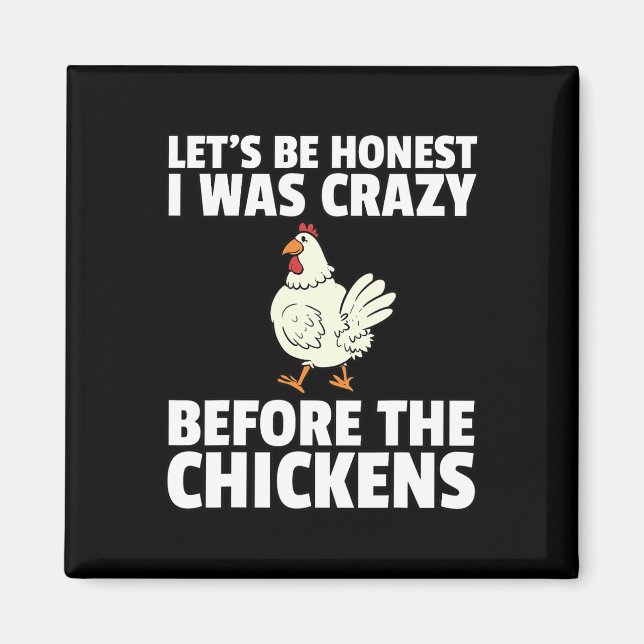 Crazy Chicken Lady Farmer Funny Hens  Magnet (Front)