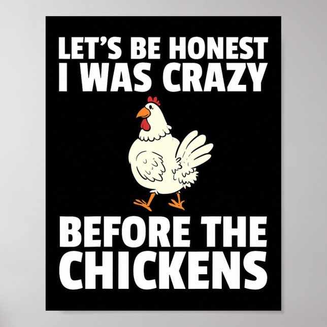 Crazy Chicken Lady Farmer Funny Hens  Poster (Front)